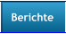 Berichte